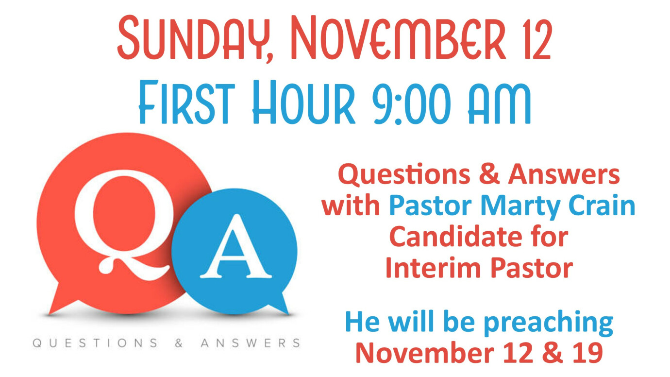 Q&A with Interim Pastor Candidate
