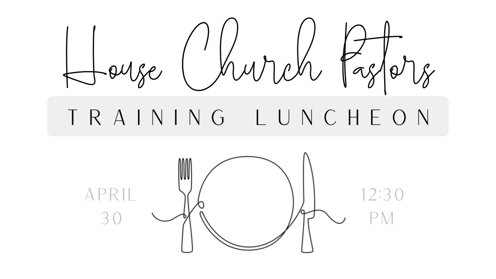 HC Pastor Training Luncheon