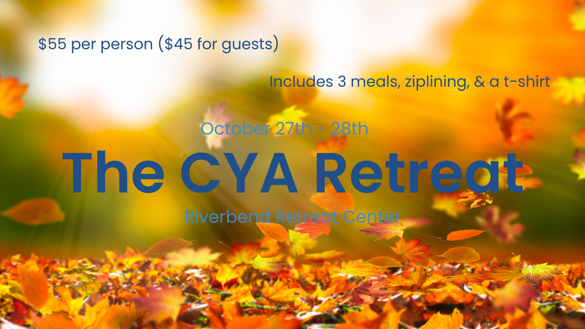 The CYA Fall Retreat