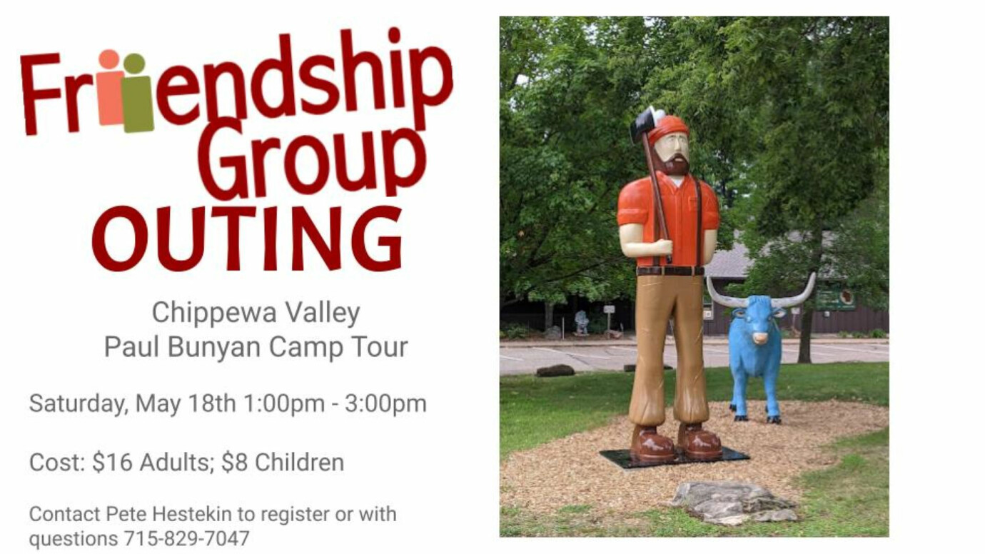 Friendship Group Outing: Paul Bunyan Museum Tour