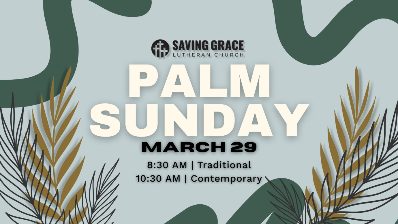 10:30am Palm Sunday Worship - Contemporary