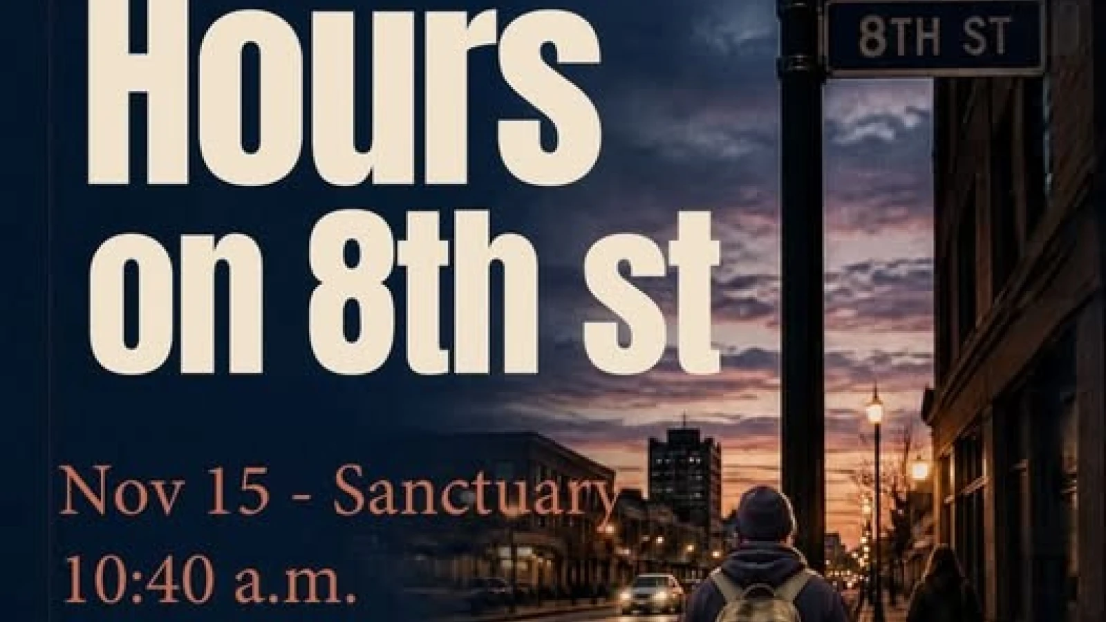 Adult Education - Twenty Four Hours on 8th Street