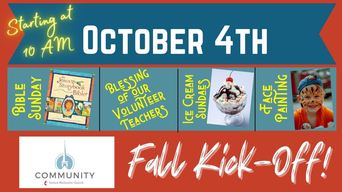 10 AM In-Person Worship - Kick-off Sunday; Blessing of CUMC's Teachers; Bible Sunday