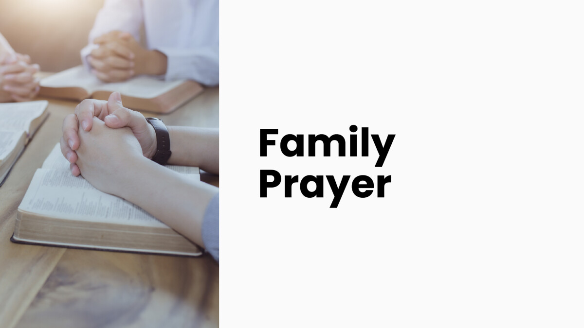 Family Prayer Lunch