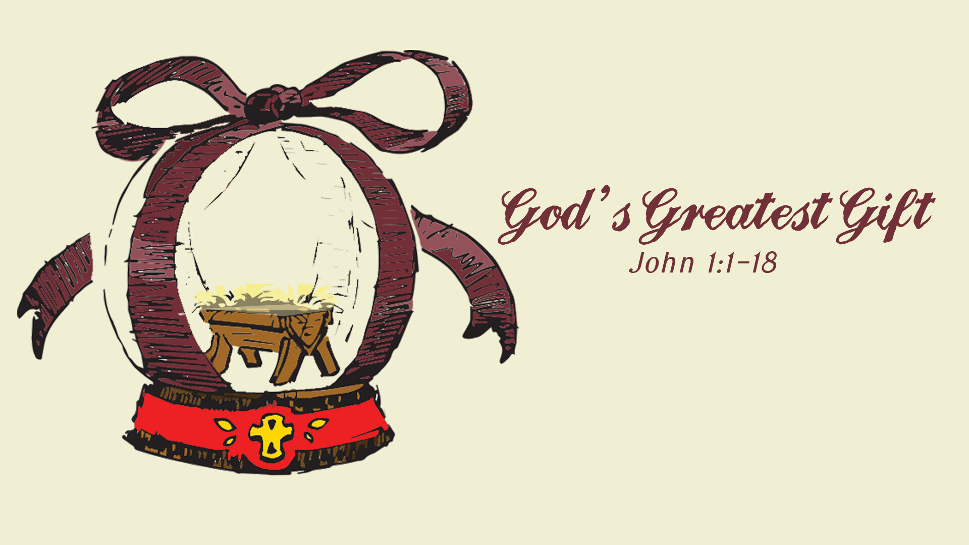 John 1:1-18 : God's Greatest Gift
