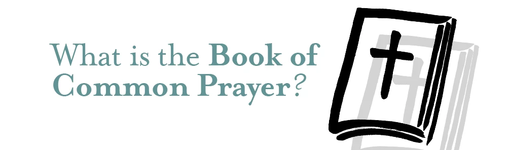 The Book of Common Prayer