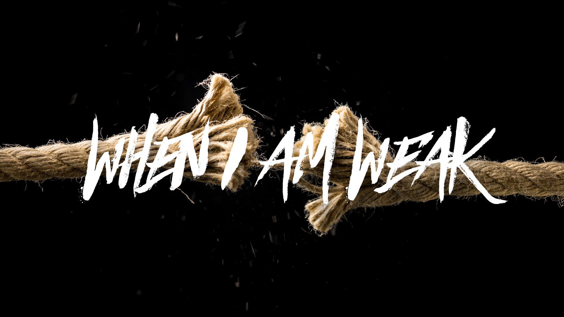 When I Am Weak (Audio) episode artwork