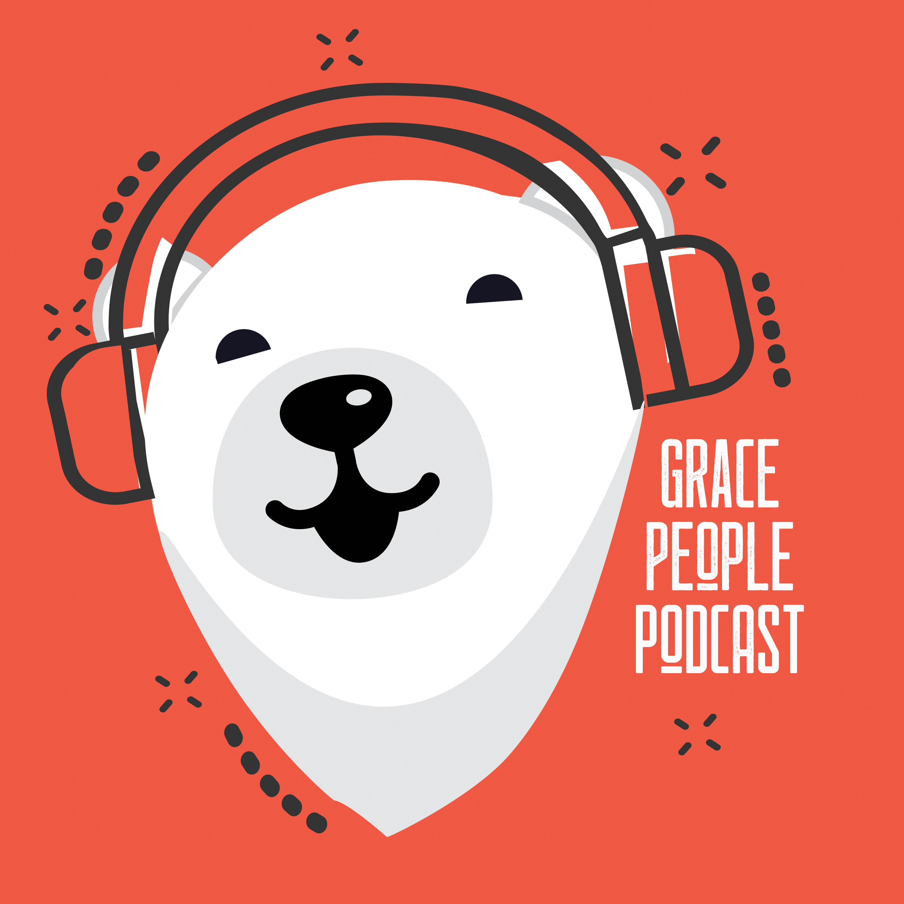 Grace People Podcast