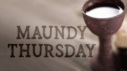Maundy Thursday