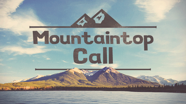 Mountaintop Call (Audio) episode artwork