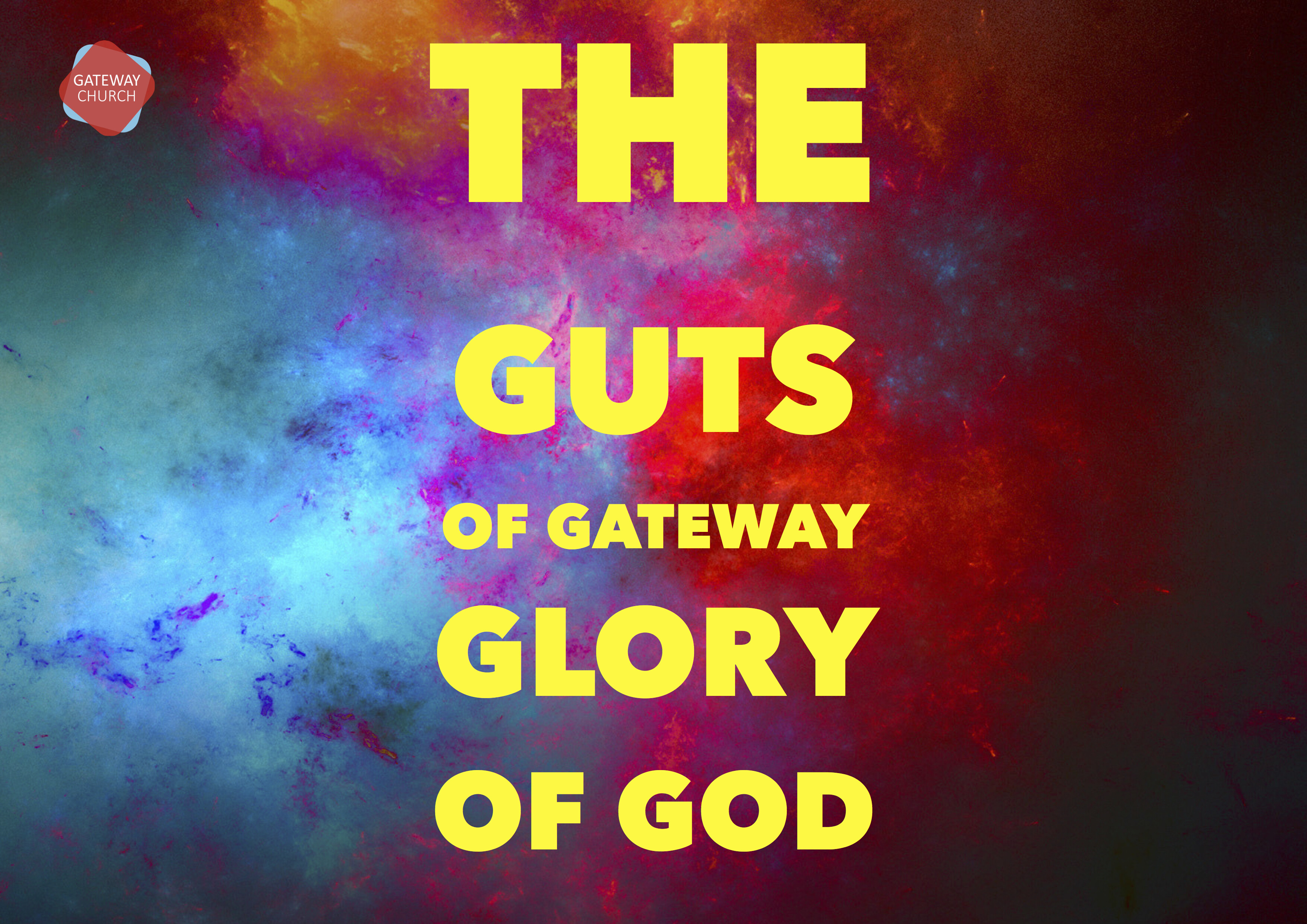 The Guts of Gateway and the Glory of God