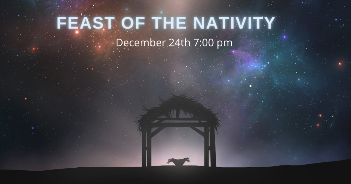 Feast of the Nativity / Christmas Eve Celebration News & Updates