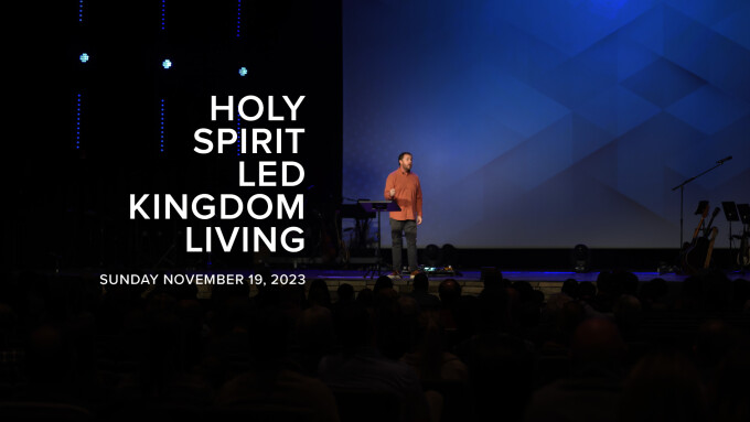Holy Spirit Led Kingdom Living