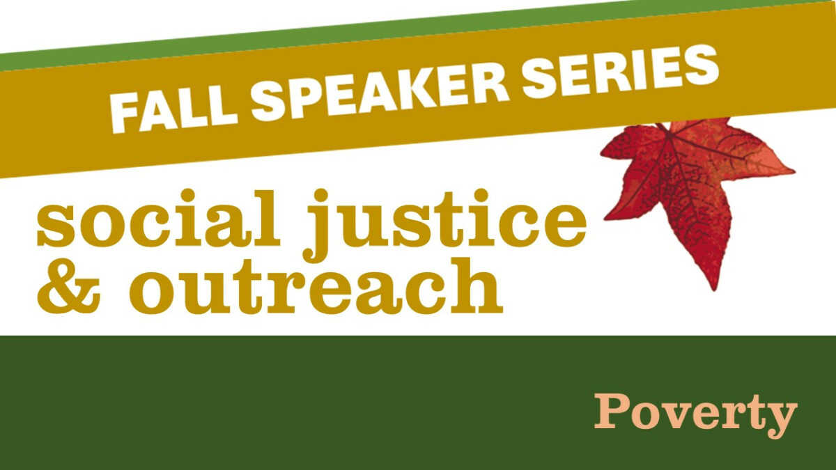 Fall Speaker Series - Poverty