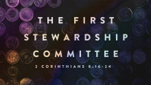 The First Stewardship Committee
