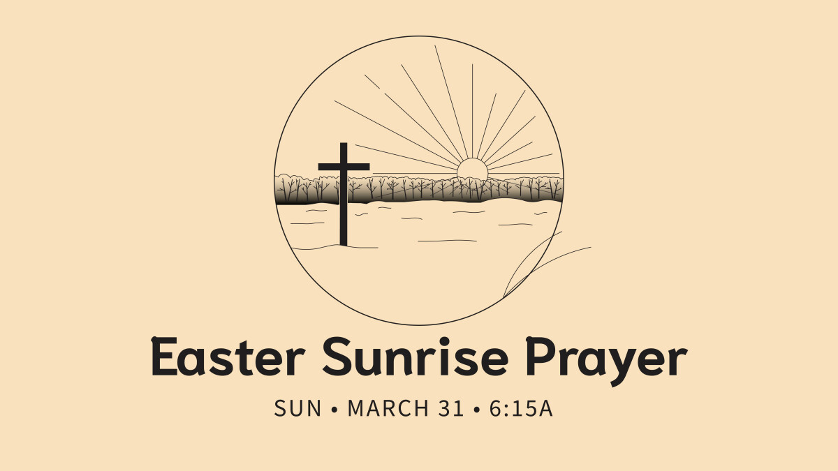 Easter Sunrise Prayer