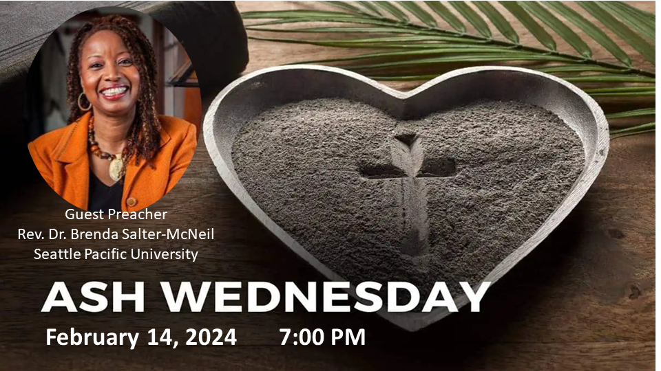 Ash Wednesday - Launching Lent 2024