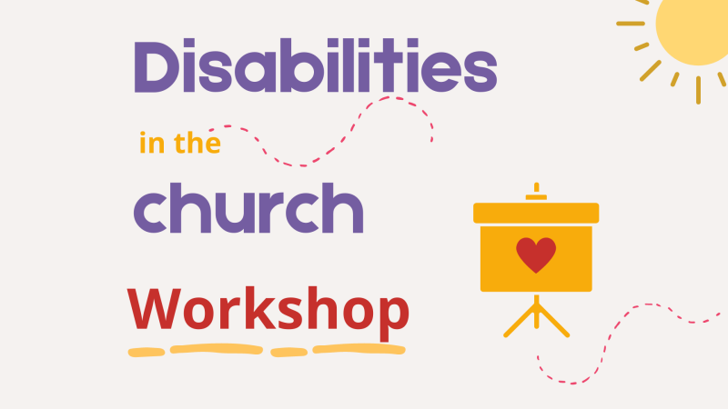 Disabilities in the church workshop 
