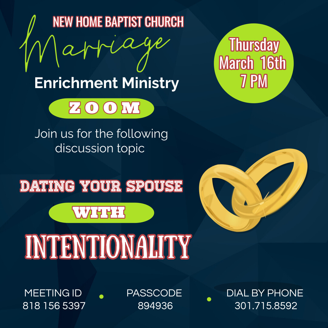 Marriage Enrichment Ministry Zoom (Dating Your Spouse with Intentionality)  