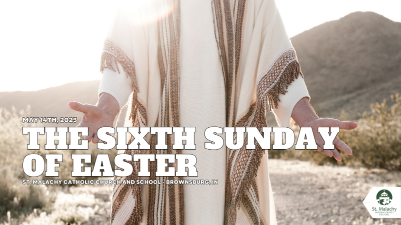 The Sixth Sunday of Easter