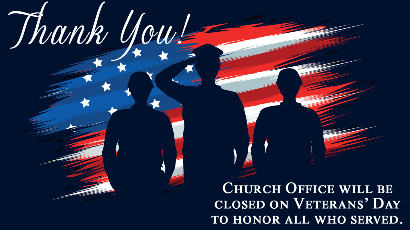 Office Closed: Veteran's Day