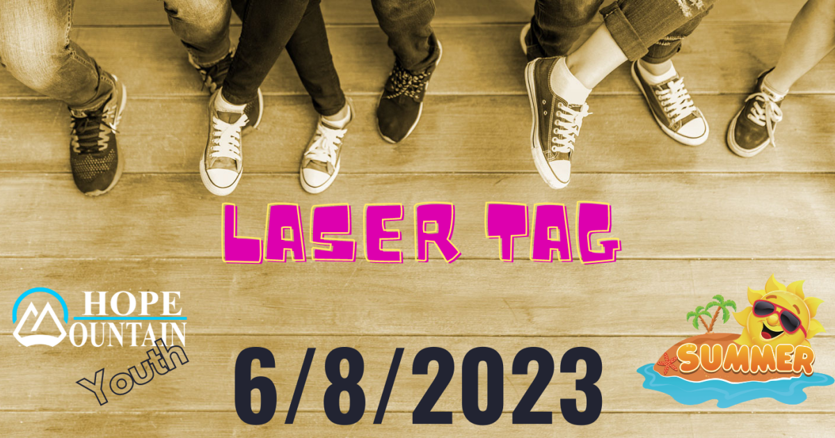 Laser Tag Hope Mountain Church