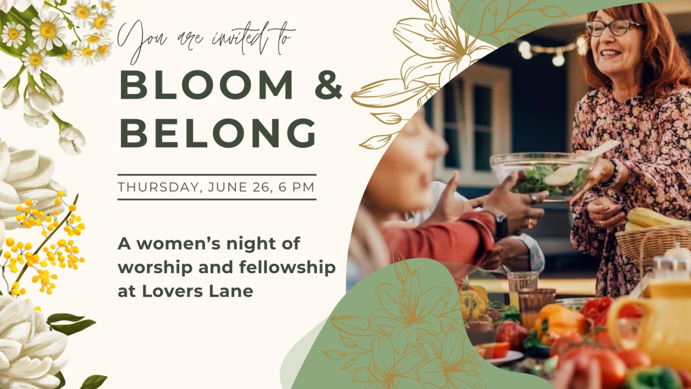Bloom & Belong - Women's Night of Worship and Fellowship