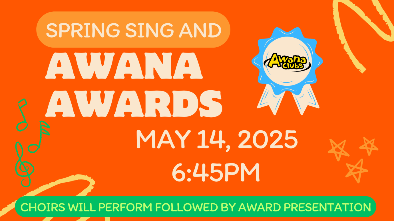 Children's Choirs Spring Sing & Awana Awards Night