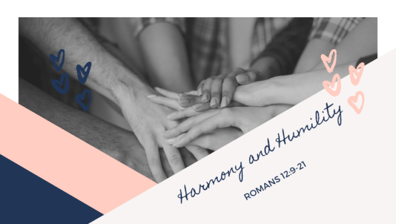 Harmony and Humility