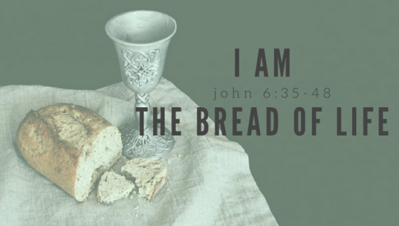 I am the Bread of Life