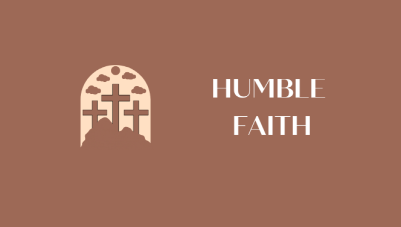 Humble Faith