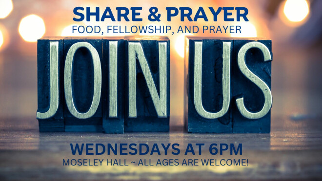 Share and Prayer - Wednesday Night Program