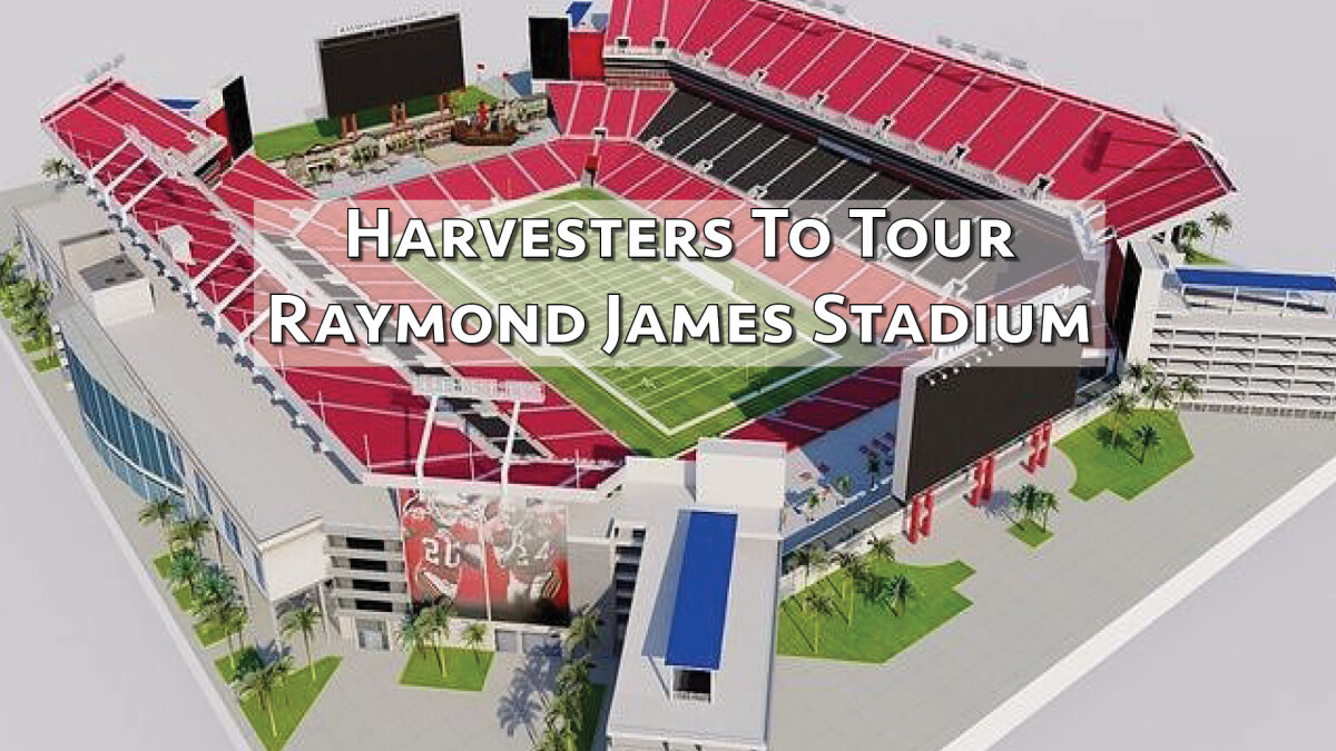 Harvester Tour Raymond James Stadium