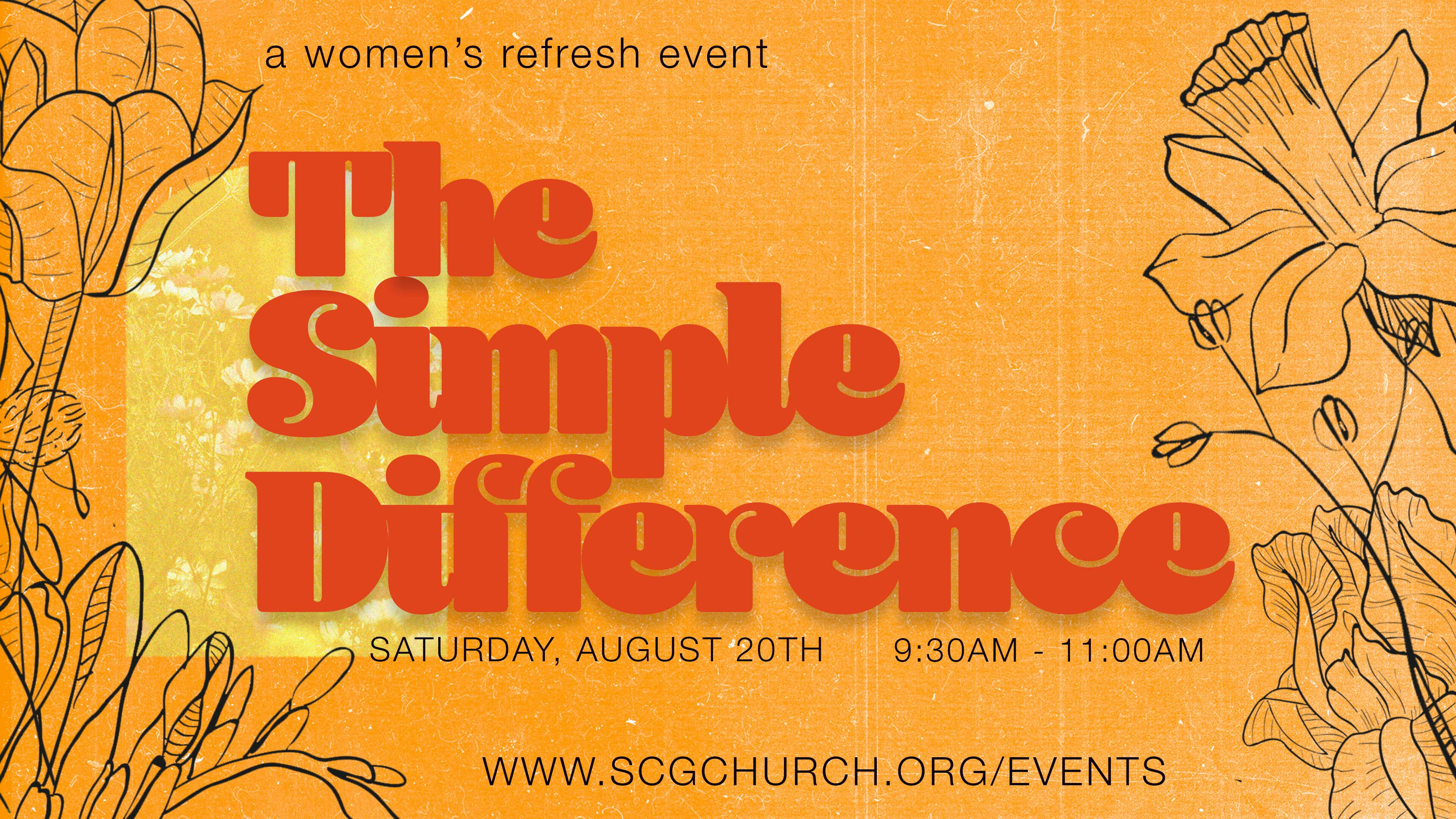 The Simple Difference: A Women's Refresh Event