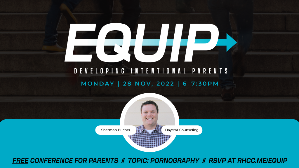 EQUIP Parent Conference | Pornography
