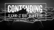 Jude | Contending For The Faith | False Teachers
