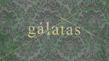 GÁLATAS - LIBERACIÓN