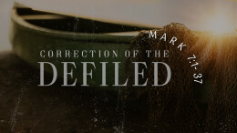 Correction of the Defiled
