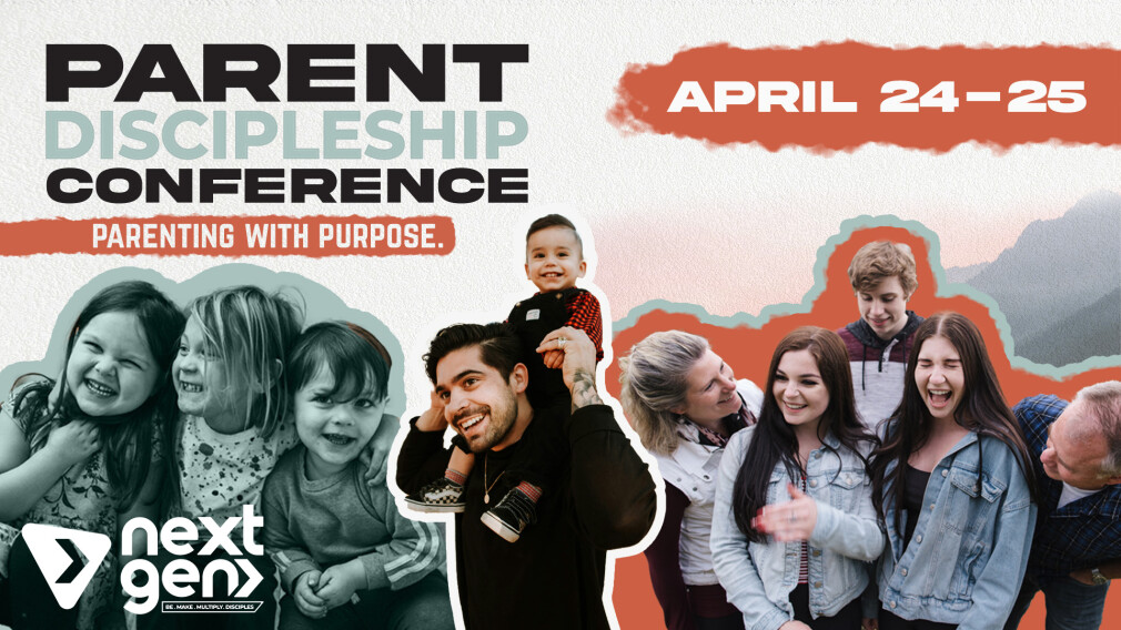 Parent Discipleship Conference