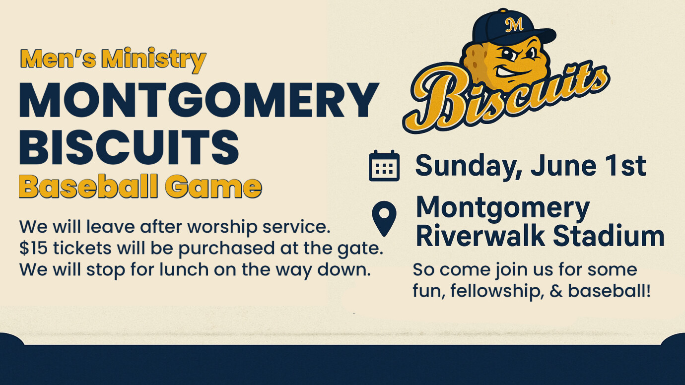Men's Ministry - Montgomery Biscuits Baseball Game