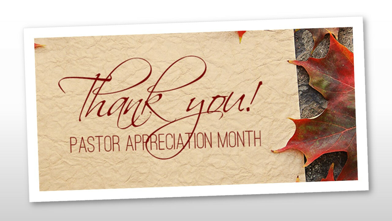 Pastor Appreciation Month