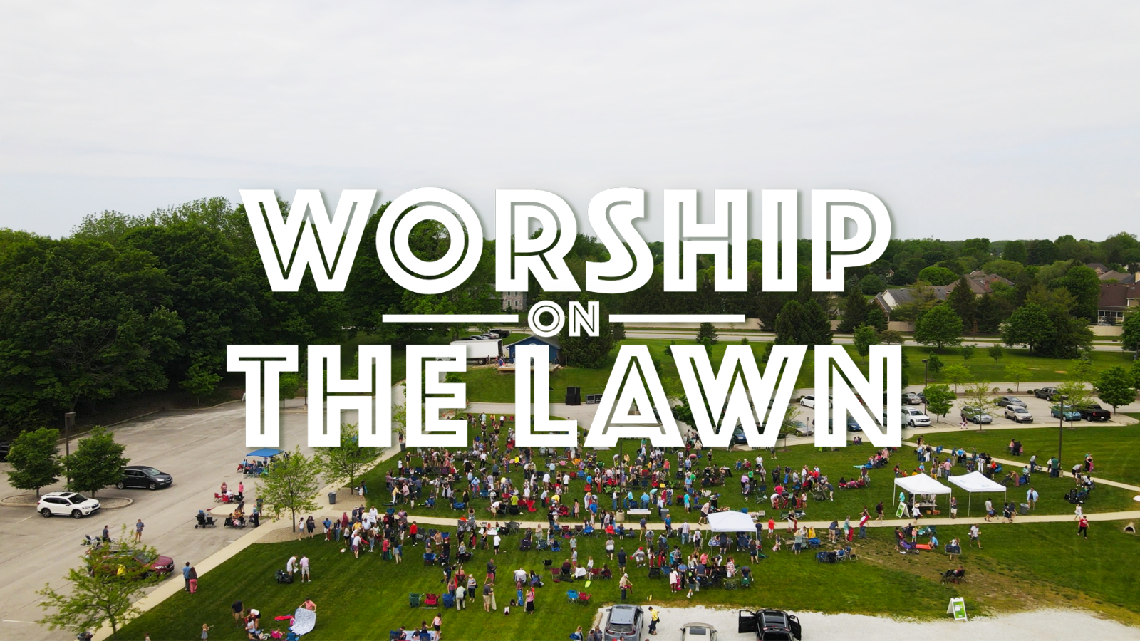 Worship on the Lawn