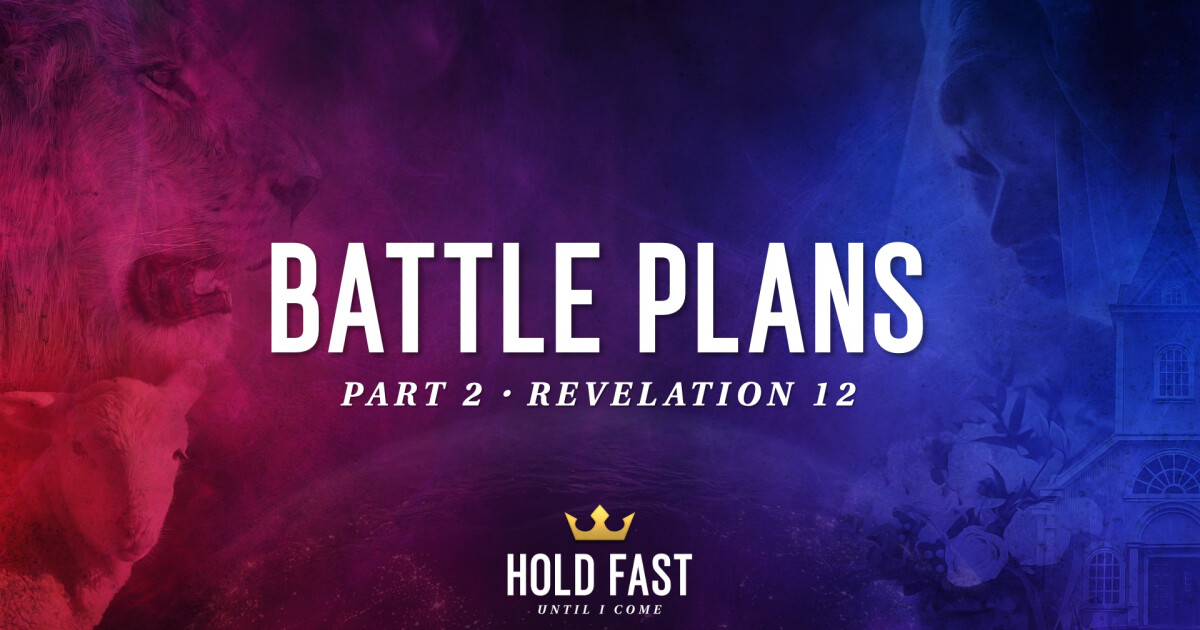 Battle Plans (Part 2) | Sermons | Coram Deo Bible Church