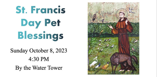 4:30 PM Pet Blessing - Outside @ Water Tower