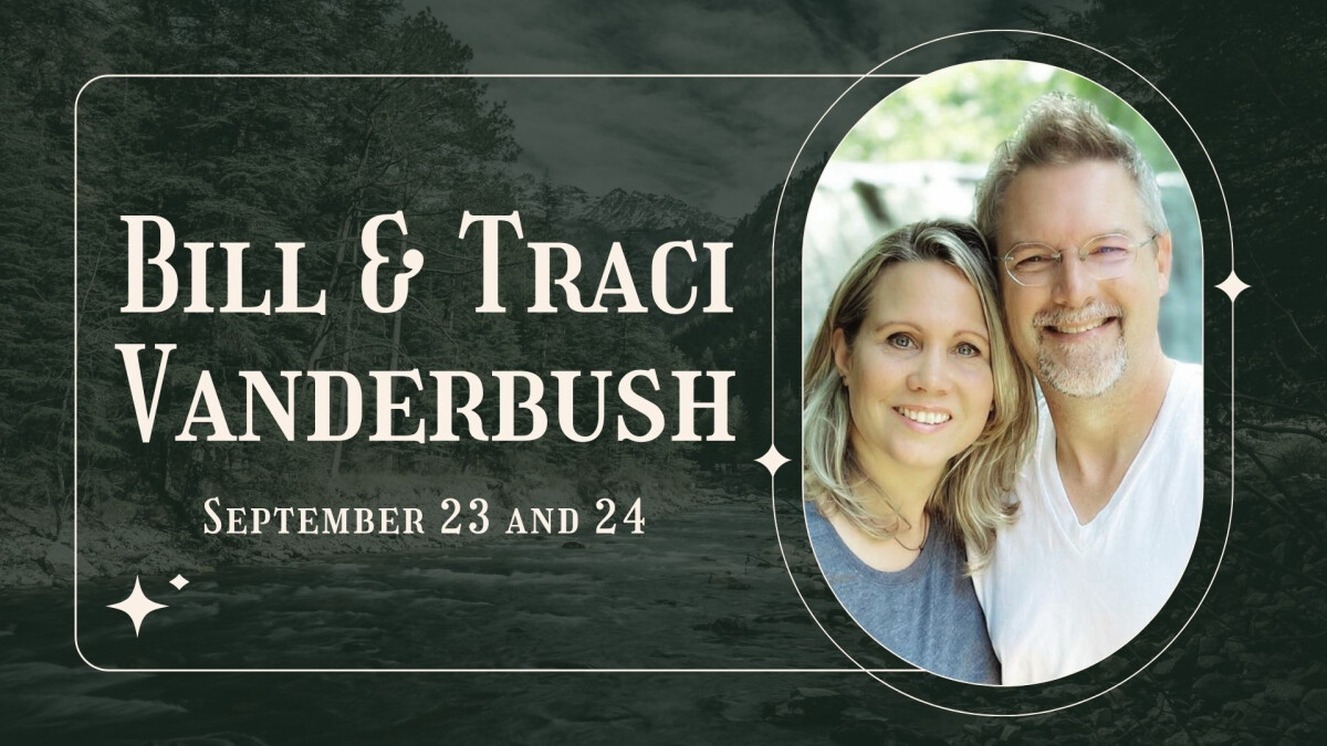 Bill & Traci Vanderbush