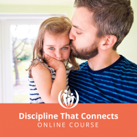 Discipline That Connects With Your Child's Heart Online Course
