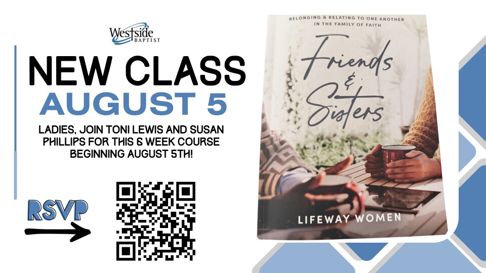 Friends and Sisters Discipleship Class