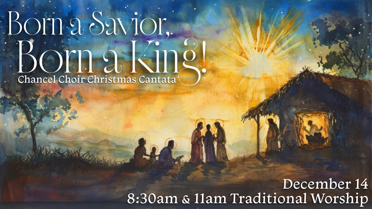 11:00 Choir Christmas Cantata