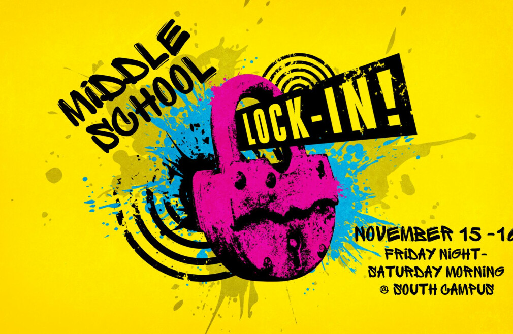 Middle School Lock-In