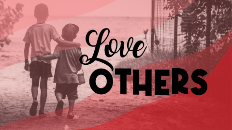 Love Others